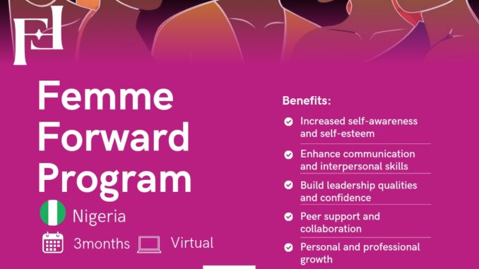 Call for Applications: Femme Forward Nigeria Program 2024