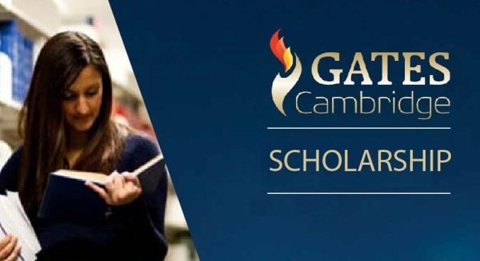 Fully Funded Gates Cambridge Scholarship in UK 2025