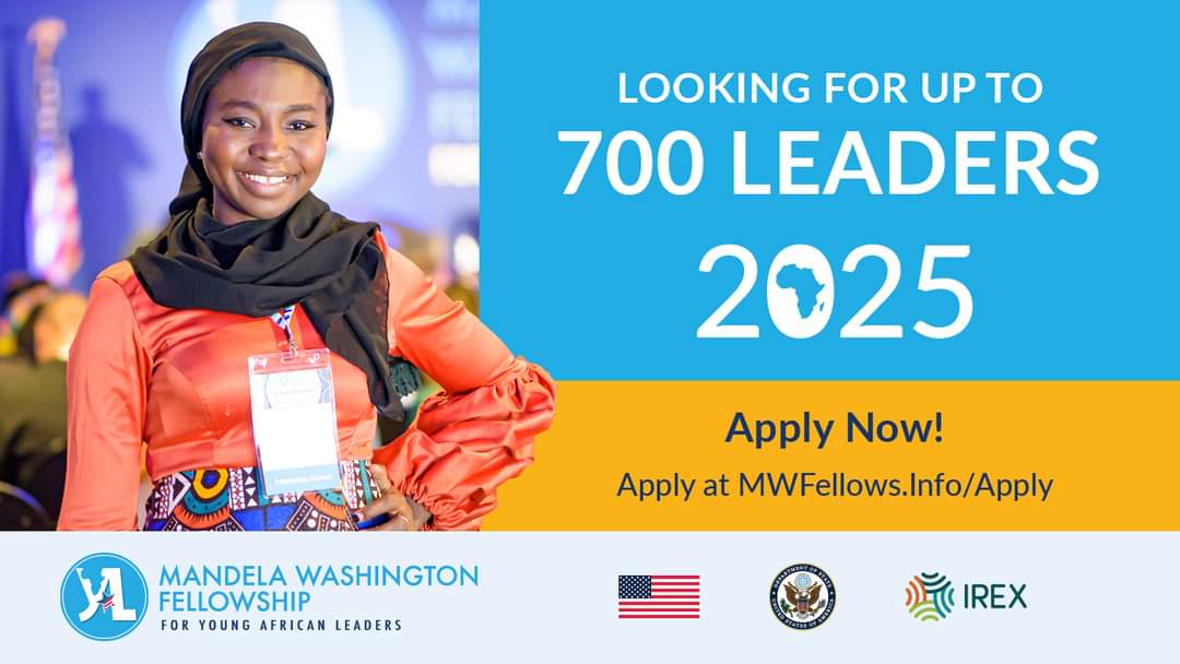 Fully Funded Mandela Washington Fellowship 2025 for Young African Leaders | U.S. Opportunity