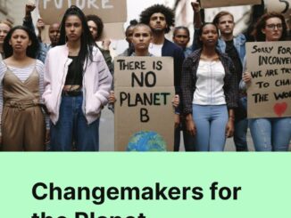 Apply Now for the Changemakers for the Planet Program 2025 for Young Innovators