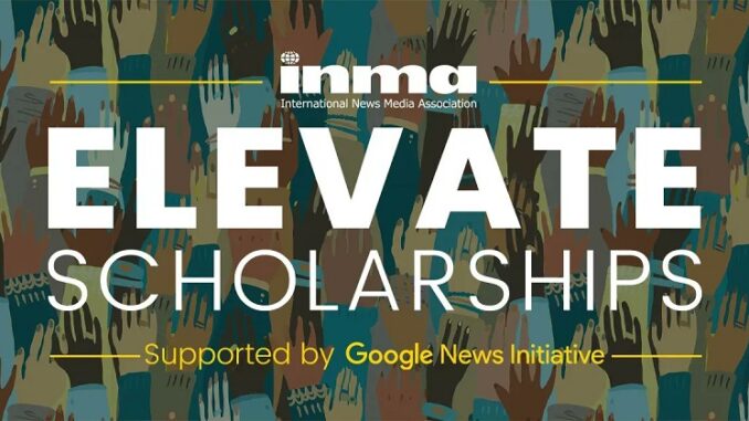 International News Media Association/Google News Initiative Elevate Scholarship Programme for News Media Professionals 2024