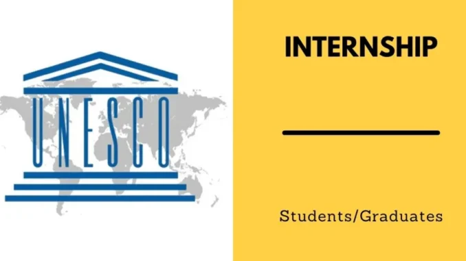 For International Students || UNESCO Internship Programme 2024